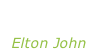 “Candle in the wind 97” Elton John