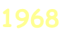 1968