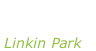 “Minutes to  midnight” Linkin Park