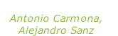 “Para que tú no llores” Antonio Carmona, Alejandro Sanz