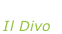 “Il divo” Il Divo