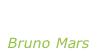 “Unorthodox  jukebox” Bruno Mars