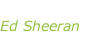 “Perfect” Ed Sheeran