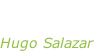 “El templo de tu cuerpo” Hugo Salazar