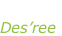 “Life” Des’ree